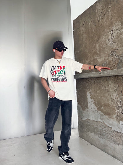 Gucci 'I'm Too Gucci for Your Problems' T-Shirt - logo - replica sneakers