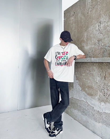 Gucci 'I'm Too Gucci for Your Problems' T-Shirt - logo - replica sneakers